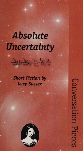 Cover of Absolute Uncertainty
