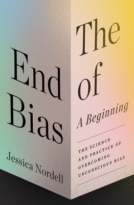 Cover of The End of Bias