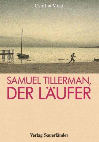 Cover of Samuel Tillerman, der Läufer