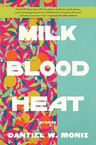 Cover of Milk Blood Heat
