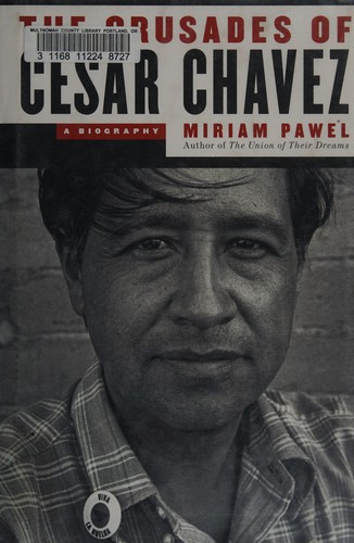 Cover of The Crusades of Cesar Chavez