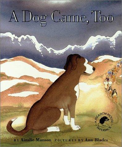 Cover of A Dog Came Too