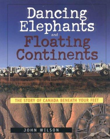 Cover of Dancing Elephants and Floating Continents
