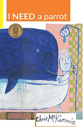 Cover of I Need a Parrot