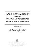 Cover of Andrew Jackson and the Course of American Democracy, 1833–1845