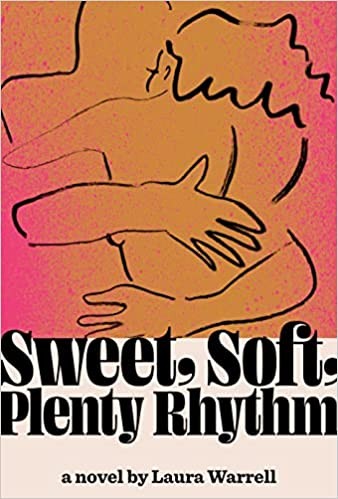 Cover of Sweet, Soft, Plenty Rhythm