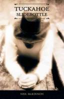 Cover of Tuckahoe Slidebottle