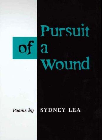 Cover of Pursuit of a Wound
