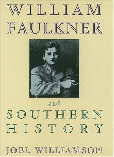 Cover of William Faulkner and Southern History