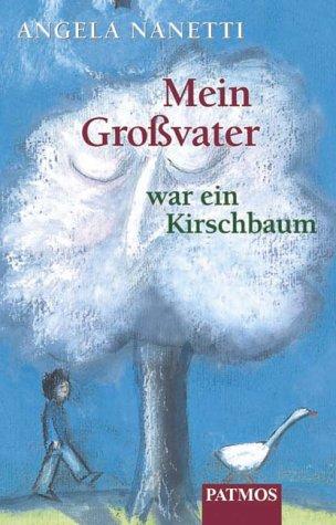 Cover of Mein Großvater war ein Kirschbaum