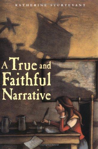 Cover of A True and Faithful Narrative