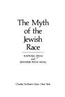 Cover of The Myth of the Jewish Race