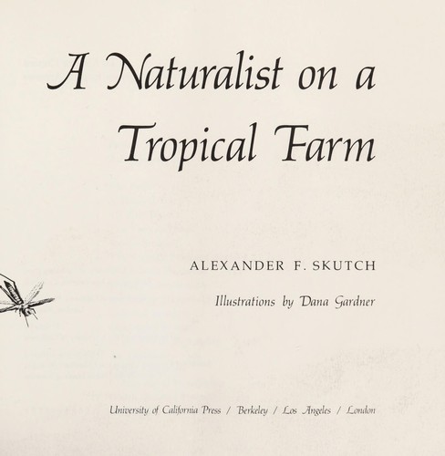 Cover of A Naturalist on a Tropical Farm