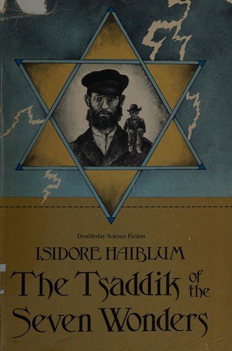 Cover of The Tsaddik of the Seven Wonders