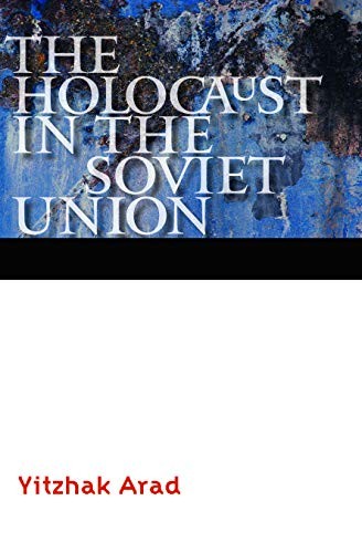 Cover of The Holocaust in the Soviet Union