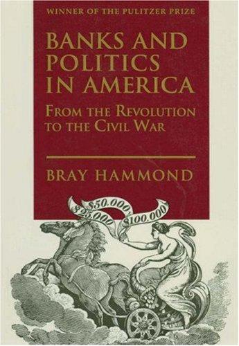 Cover of Banks and Politics in America