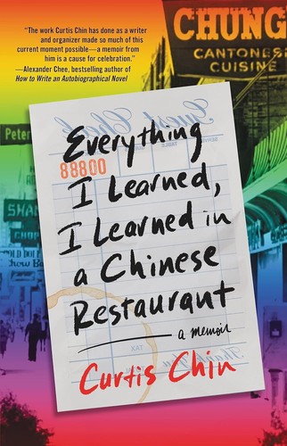 Cover of Everything I Learned, I Learned in a Chinese Restaurant