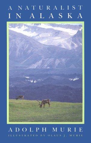 Cover of A Naturalist in Alaska