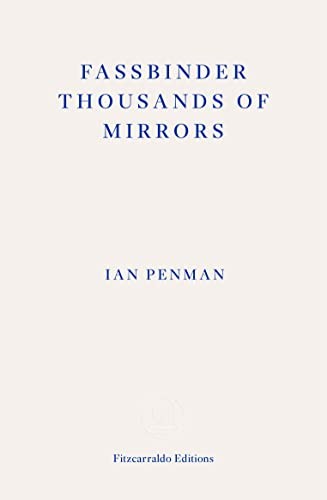 Cover of Fassbinder: Thousands of Mirrors