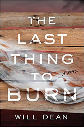 Cover of The Last Thing to Burn