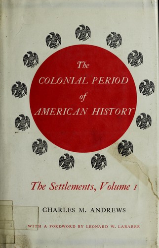 Cover of The Colonial Period of American History