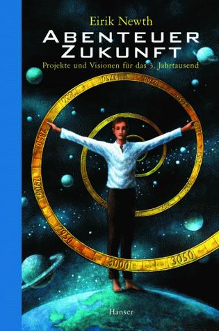 Cover of Abenteuer Zukunft: Projekte und Visionen für das dritte Jahrtausend