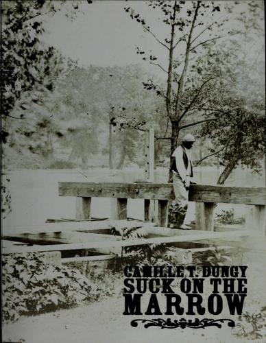 Cover of Suck on the Marrow