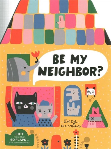 Cover of Be My Neighbor?