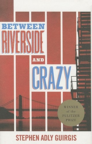 Cover of Between Riverside and Crazy