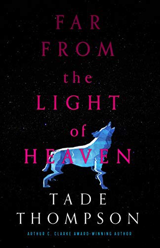 Cover of Far from the Light of Heaven
