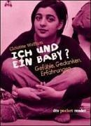 Cover of Ich und ein Baby?