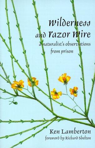 Cover of Wilderness and Razor Wire
