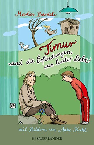 Cover of Timur und die Erfindungen aus lauter Liebe