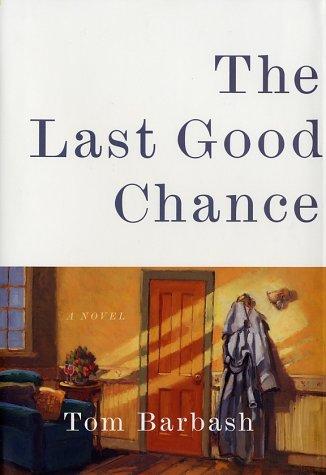 Cover of The Last Good Chance