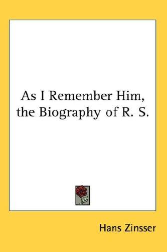 Cover of As I Remember Him: The Biography of R.S.
