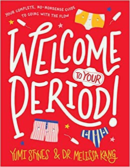 Cover of Welcome To Your Period