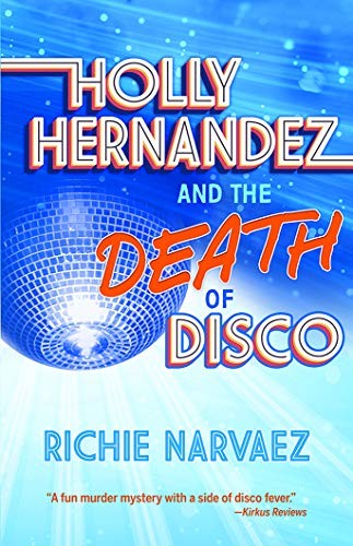 Cover of Holly Hernandez and the Death of Disco