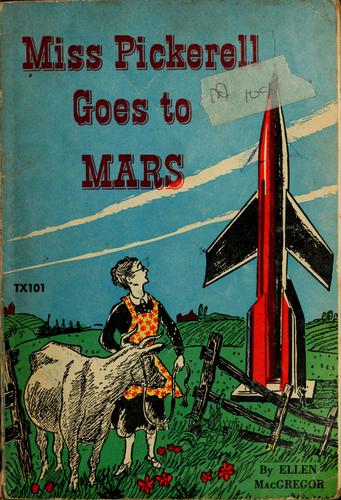 Cover of Miss Pickerell Goes to Mars