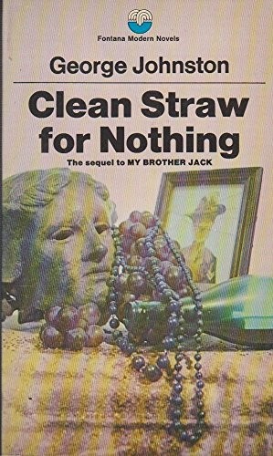 Cover of Clean Straw for Nothing