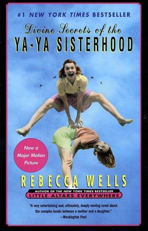 Cover of Divine Secrets of the Ya-Ya Sisterhood