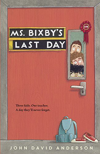 Cover of Ms. Bixby's Last Day