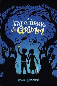 Cover of A Tale Dark & Grimm