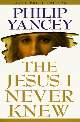 Cover of The Jesus I Never Knew
