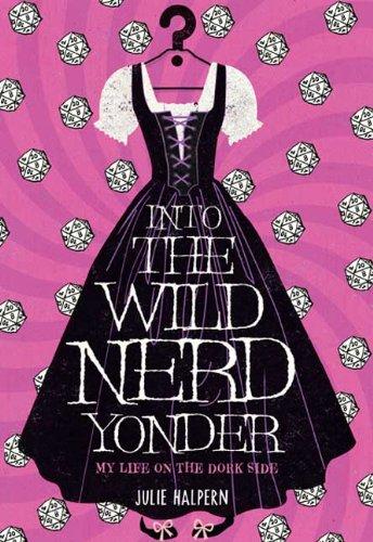 Cover of Into the Wild Nerd Yonder
