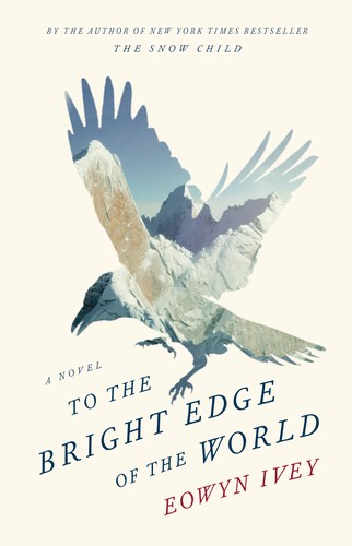Cover of To The Bright Edge of the World
