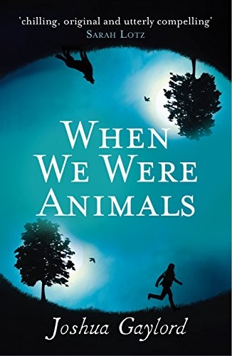Cover of When We Were Animals