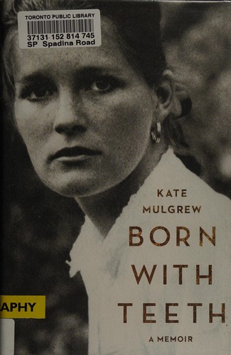 Cover of Born With Teeth