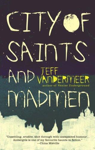 Cover of City of Saints and Madmen