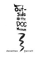 Cover of Outside The Dog Museum