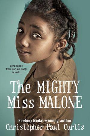 Cover of The Mighty Miss Malone